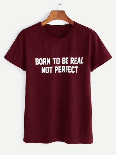 Born To Be Real Not Perfect