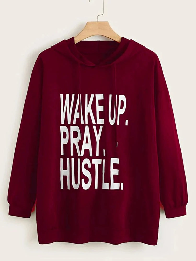 Wake Up Pray And Hustle